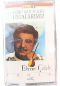 Resim Ekrem Çelebi - Sunam (Kaset) 