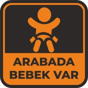 Resim Reysa Tasarım Arabada Bebek Var Sticker 10X10 Cmrenkli Sticker 