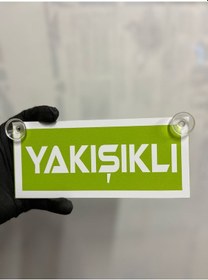 Resim Yeşil Renk Üzeri Beyaz Renk Yakışıklı Yazılı Vantuzlu Cam Süsü 