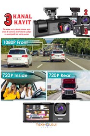Resim 1080P Dash Cam Full Hd Araç Içi Kamera Ön Arka ve Iç Kayıt 3 Kamera Gece Görüşlü G Sensör Geniş Açı 