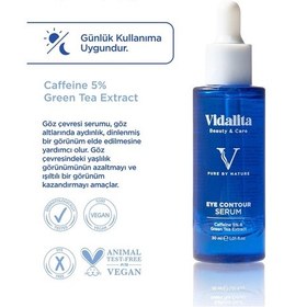 Resim Vidalita Beauty & Care Eye Contour %5 Kafein & Yeşil Çay Ekstraktı Göz Çevresi Bakım Serumu 30 ML 