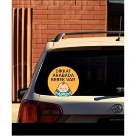 Resim Esranın Dünyası Dikkat Arabada Bebek Var Araba Etiketi & Sticker 