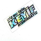 Resim BsElektronik Etiketçiler Özel Biz Bu İşin KEYİF Kısmındayız Sticker Hologram Sticker 