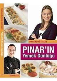 Resim Pınar'ın Yemek Günlüğü - Pınar Altuğ - Alfa Yayıncılık 