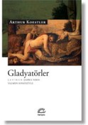 Resim Gladyatörler - Arthur Koestler - İletişim Yayınları 