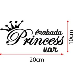 Resim New Jargon Arabada Prenses Var Araba Sticker Yapıştırması 20X10CM 