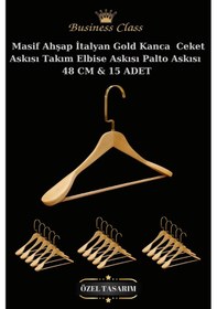 Resim Elbise Askısı Business Class 48 Cm Gold İtalyan Kanca Masif Ahşap Palto Ceket Askısı 15 Adet Diğer 