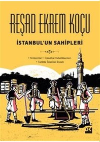 Resim İstanbul'un Sahipleri Ciltli / Reşad Ekrem Koçu 