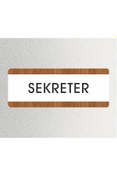 Resim zafrakreklam SEKRETER Ofis Departman Kapı İsimliği, Yönlendirme levhası 26X10Cm BEYAZ-CEVİZ 