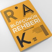Resim Blöfçünün Rakı Rehberi 