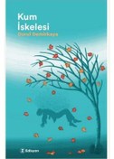 Resim Kum İskelesi - Durul Demirkaya - Edisyon Kitap 