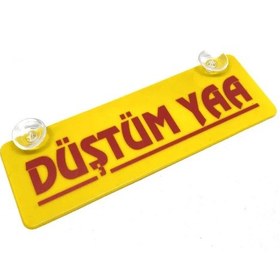 Resim Düştüm Yaa Yazılı Sarı Dekor Plaka Vantuzlu Cam Süsü 