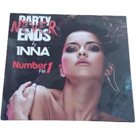 Resim PARTY NEVER ENDS BY 1NNA CD* NUMBER 1 FM 