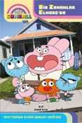 Resim Genel Markalar The Amazing World Of Gumball - Bir Zamanlar Elmore'da Watterson Evinin Gerçek Hikayesi 