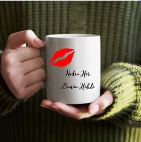 Resim Kadın Her Zaman Haklı Tasarımlı Kupa Ve Mdf Bardak Altlığı Hediye Seti Mizahi Ve Şık Tasarım 