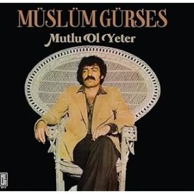 Resim Kalan Müslüm Gürses - Mutlu Ol Yeter 33 Devir Plak 