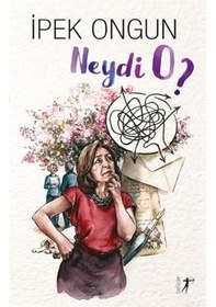 Resim Neydi O? - İpek Ongun - Artemis Yayınları 