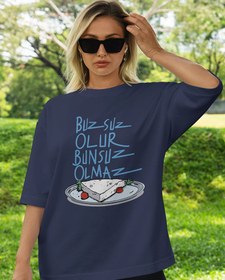 Resim Buzsuz Olur, Bunsuz Olmaz Oversize Tişört 