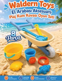 Resim Waldern Toys 8 Parça El Arabası Aksesuarlı Plaj Kum Kovası Oyun Seti 