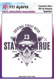 Resim F17 Ajans Ütü Ile Yapışan Tekstil Dtf Baskı Görseli Stay True 