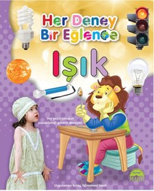Resim Her Deney Bir Eğlence - Işık- Martı Yayınları 