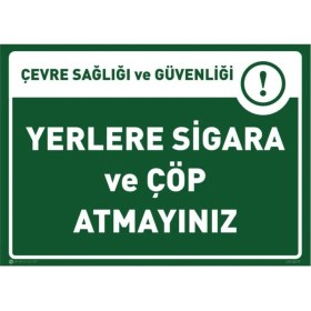 Resim Printhome Yerlere Çöp Sigara Izmariti Atmayınız 