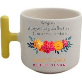 Resim Sevgili Anneler Günü Tasarımlı Sarı T Kulp Fincan Modelleri Beyaz 