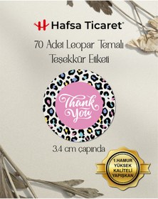 Resim Hafsa Ticaret Teşekkür Etiketi, Thank You, Leopar Tema Yüksek Kalite Yapışkan 1.Hamur 70 Adet 