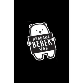 Resim Arabada Bebek Var Ayıcık Sticker (Oto-Motor-Laptop-Duvar-Dekor) 20 x 30 cm 