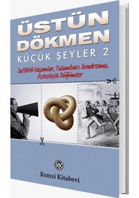 Resim Küçük Şeyler 2 - Üstün Dökmen - Remzi Kitabevi 