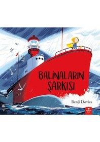 Resim Balinaların Şarkısı - Benji Davies - Redhouse Kidz Yayınları 