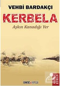 Resim Kerbela / Vehbi Bardakçı 
