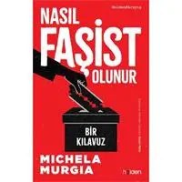 Resim Nasıl Faşist Olunur: Bir Kılavuz 