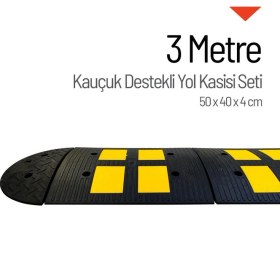 Resim İleri Trafik Kauçuk Destekli Hız Kesici - 3 Metre Set 