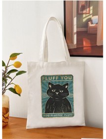 Resim Cemira Fluff You, Cat Tasarım Tote Bag Bez Çanta 