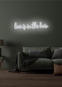 Resim Love İs İn The Hair Yazılı Neon Tabela Beyaz 