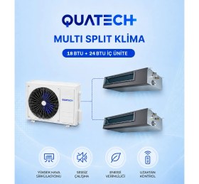 Resim Quatech Multi Split Klima 18.000 + 24.000 Btu/h | 1 Dış Ünite 42000 Btu/h A++ Enerji Sınıfı Kanal Tipi Inverter Klima 