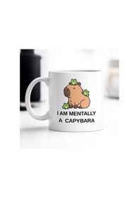 Resim I Am Mentally A Capybara Yazılı Kapibara Tasarımlı Kupa Model 214 Baskılı Seramik Kahve Kupası Diğer 
