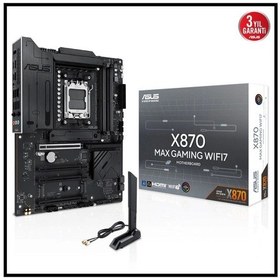 Resim Asus X870 Max Gamıng Wıfı7, 4xddr5, 3x M2, Hdmı, Dp, Type-c, Wi-fi 7, Bluetooth V5.3, Am5 Soket Gamı 