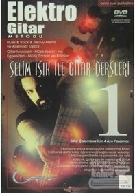 Resim Elektro Gitar Metodu Selim Işık ile Gitar Dersleri 1 
