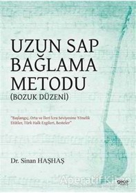 Resim Uzun Sap Bağlama Metodu-Bozuk Düzeni - Sinan Haşhaş - Gece Kitaplığı 