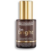 Resim Dermoskin Be Bright Liposomal Caffein Complex Göz Serumu 30ml 
