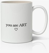 Resim You Are Art Baskılı Kupa Bardak Baskılı Kahve Kupa Bardak 