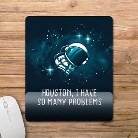 Resim Pixxa Houston I Have So Many Problems Bilek Destekli Mousepad Model - 1 