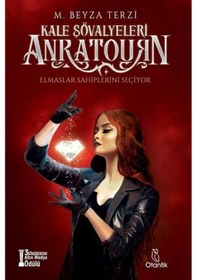 Resim Anratourn - Kale Şövalyeleri - M. Beyza Terzi - Otantik Kitap 