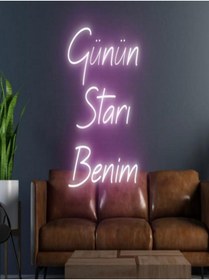 Resim BİZ BU İŞİN KEYİF KISMINDAYIZ Günün Starı Benim Yazılı Neon Tabela 