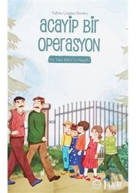 Resim Acayip Bir Operasyon Hz. Ebu Bekir'In Hayatı 