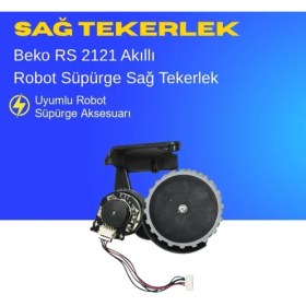 Resim Ümit Maker Beko Rs 2121 Akıllı Robot Süpürge Sağ Tekerlek Aksesuarları - Yedek Parça 