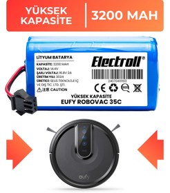 Resim ELECTROLL Eufy Robovac 35c Uyumlu Batarya (YÜKSEK KAPASİTE) 3200mah Pil Robot Süpürge Batarya Değişimi 