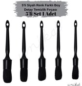Resim UNIKAT 5'li Siyah Renk Farklı Boylarda Detay Temizlik Fırçası - piano black 